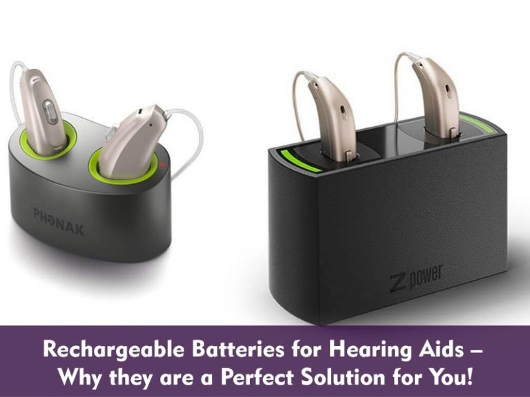 Rechargeable Batteries for Hearing Aids Why they are a Perfect